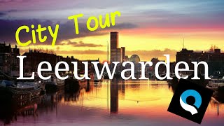 Leeuwarden, The Netherlands.. City Tour.. GoPro Quik