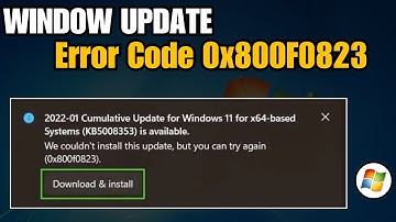How To Fix Windows Update Error 0x800F0823