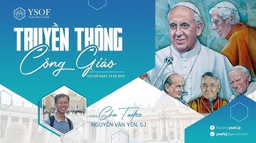 TRUYỀN THÔNG CÔNG GIÁO - Gv Lm. Tadeo Nguyễn Văn Yên, SJ