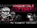UNDERTALE LAST BREATH The Slaughter Continues Rhythmatic