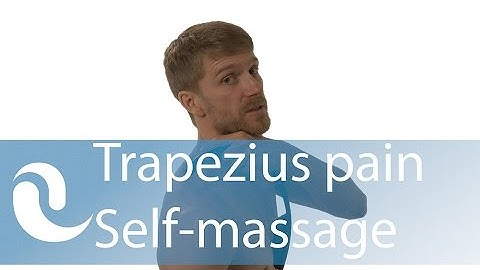 Trapezius pain & trigger points - Self massage of the "upper" fibers