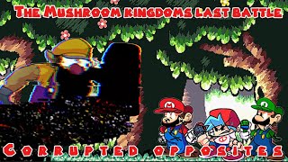 The Mushroom Kingdom’s Last battle-Chapter 1-Song 3-Corrupted Opposites