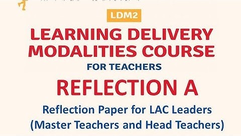 LDM2 REFLECTION-A FOR LAC LEADERS ( MT & HT )