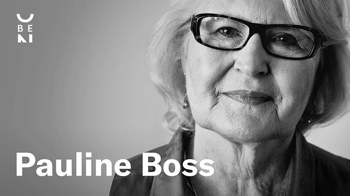 Pauline Boss  The Myth of Closure