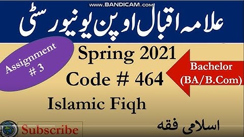 AIOU Code 464 Solved Asignment No.3 Spring  2021 || Subject: Islamic Fiqh || Level: Bachelor/BA