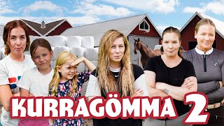 KURRAGÖMMA I STALLET 2 | Systrarna Elfstrand & Familjen Reinhold