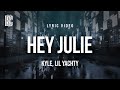Kyle Feat Lil Yachty Hey Julie Lyrics mp3