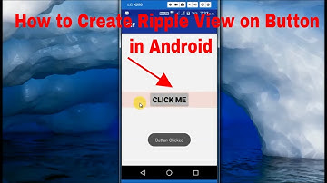 How to Create Material Layout RippleView in your Android App