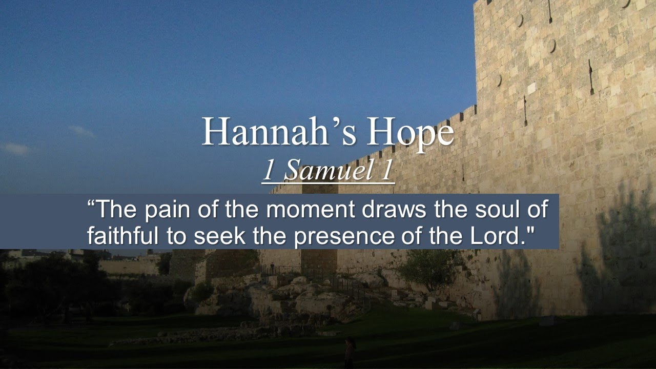 Hannah's Hope - 1 Samuel 1