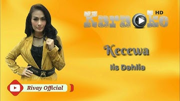 Karaoke Iis Dahlia - Kecewa