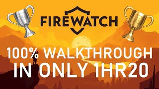 Firewatch 100% Trophy/Achievement Guide | Full Walkthrough in 1hr20