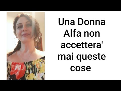 Video: Come E Cosa Non Dovrebbe Tollerare Una Donna