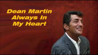 Watch Dean Martin Always In My Heart video