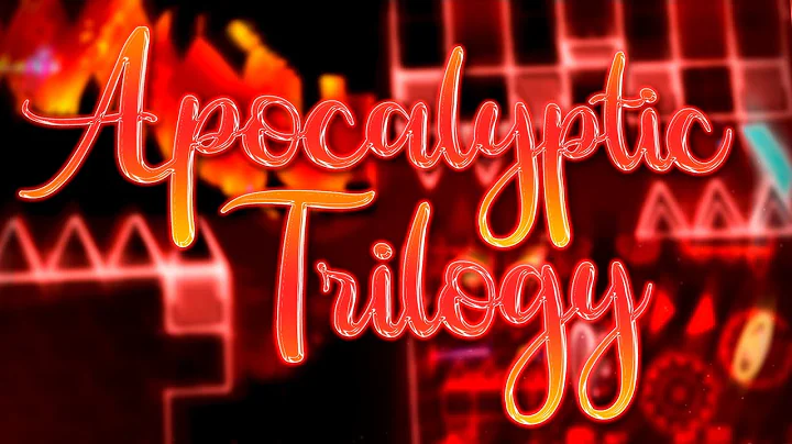 APOCALYPTIC TRILOGY COMPLETED!!! Cataclysm, Bloodbath & Aftermath - Geometry Dash 2.11