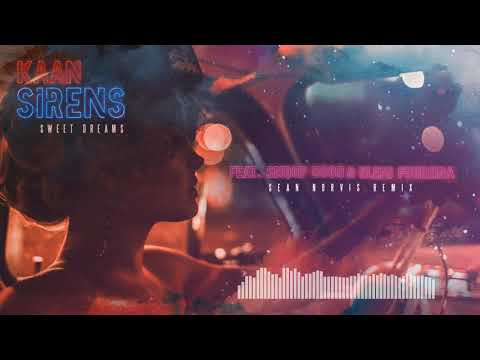 KAAN ft. Snoop Dogg & Eleni Foureira - Sirens | Sean Norvis Remix