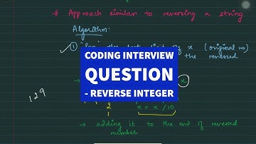 Coding Interview Question - Reverse Integer