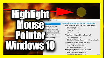 How To Highlight Mouse Pointer Windows 10