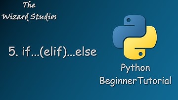 Python Beginner Tutorial - 5. if...(elif)...else