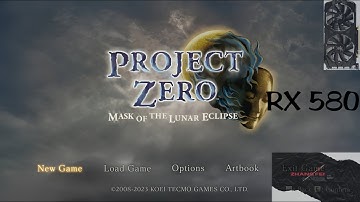 Fatal Frame Project Zero Mask Of The Lunar Eclipse Gameplay With RX 580, Normal / High Quality?