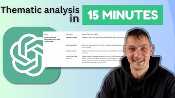 Thematic Analysis with ChatGPT - full analysis from Codes to Themes