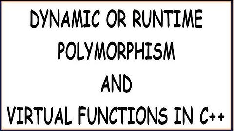 DYNAMIC POLYMORPHISM AND VIRTUAL FUNCTIONS IN C++ (HINDI) | RUN TIME POLYMORPHISM IN C++