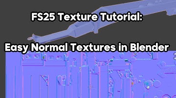 FS25 Texture Tutorial: Easy Normal Textures in Blender
