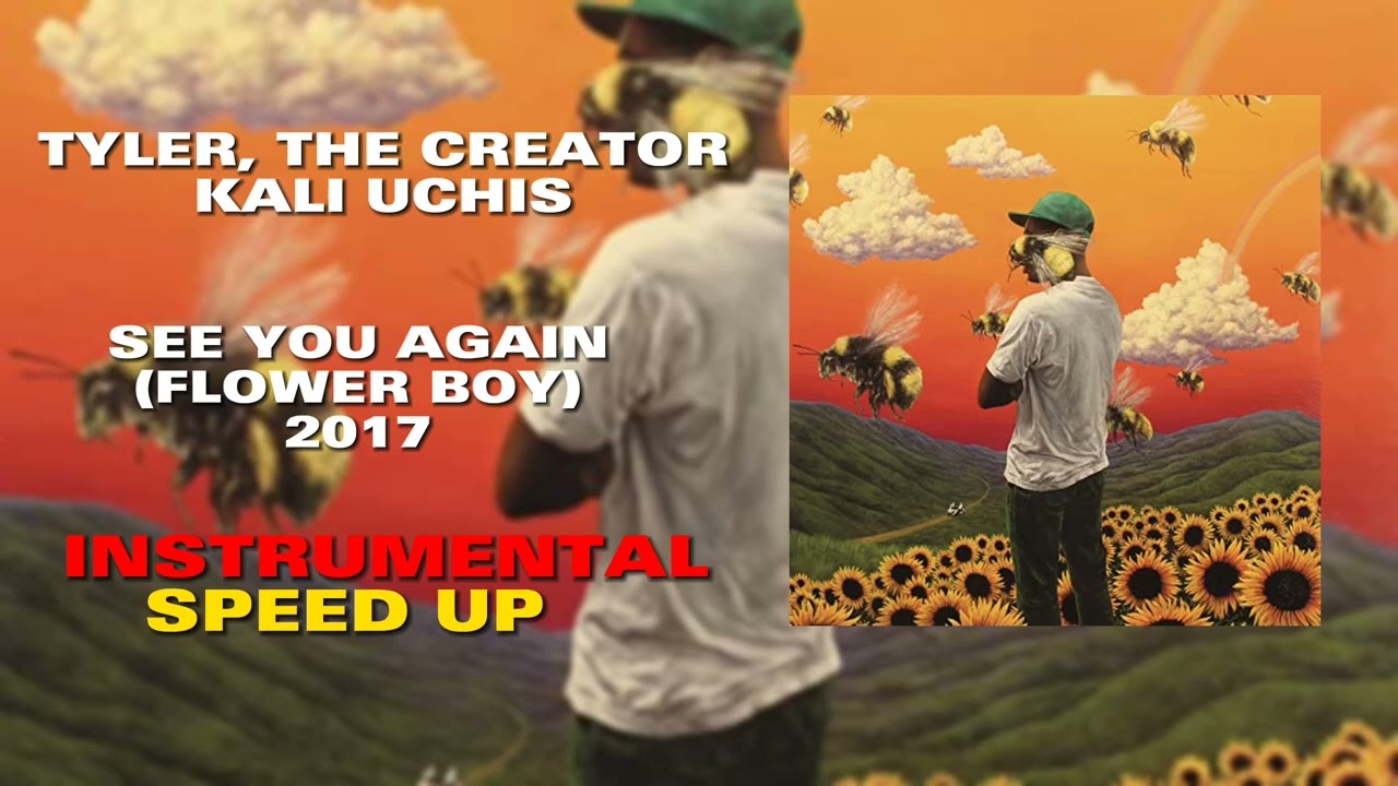 Tyler, The Creator & Kali Uchis - See You Again (Instrumental Speed Up)