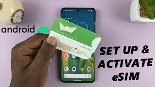 How To Set Up and Activate eSIM On Android screenshot 3