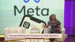 Threads Rolling Out Feature to Hide Spoilers | June 17, 2025 | Day to Day with Mariah