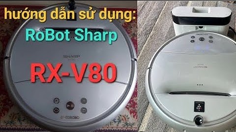 hướng dẫn sử dụng Robot Sharp RX V80