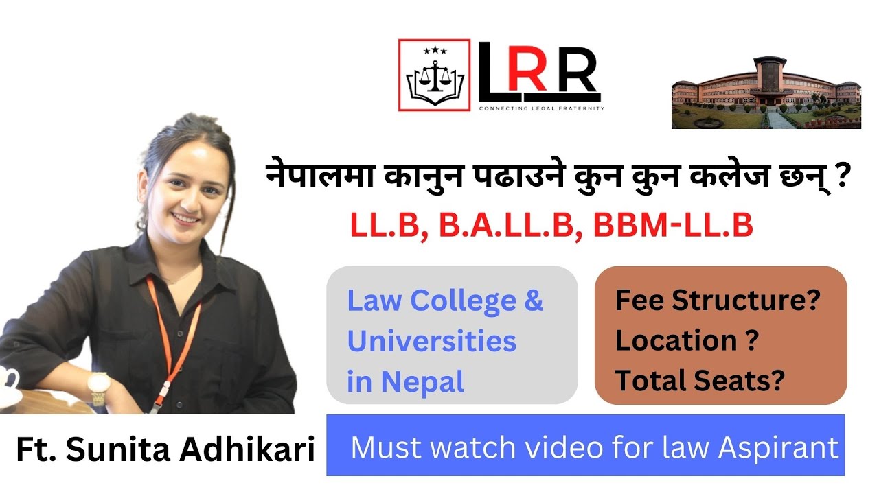 Law Colleges and Universities/Study Law/Studying Law in Nepal ft