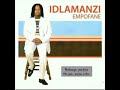 idlamanzi- Ngalalela Abantu