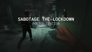 The Outlast Trials, Sabotage The Lockdown 144