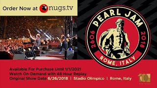 Pearl Jam Live from Rome, Italy June 26th 2018 Preview