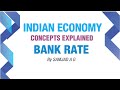 Bank Rate | Money and Banking - Part 1 | Indian Economy | NEO IAS