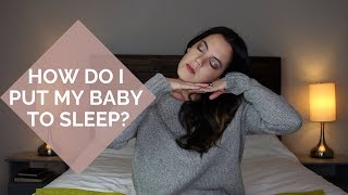 How Do I Put My Baby to Sleep?