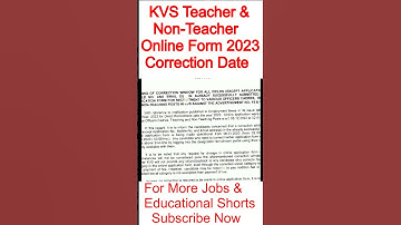 KVS Teaching and Non Teaching Correction Online Form 2022 | KVS Correction Date #shorts