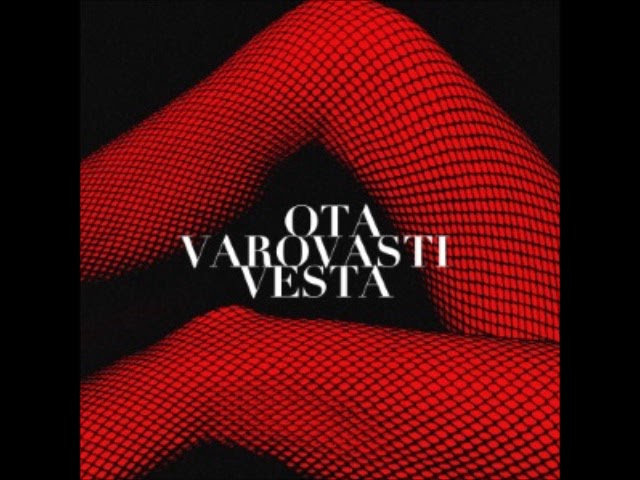 Vesta - Ota Varovasti class=