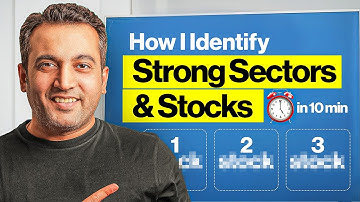 Learn How to Identify Strong Sectors & Stocks in 10 Minutes (Step-by-Step Guide) | Vijay Thakkar
