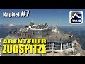 Abenteuer Zugspitze - Höllental-Klettersteig (Doku #7) - Gipfelstation &amp; Touristenattraktionen