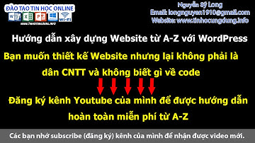 Tự học thiết kế Website với WordPress # Bài 1: Giới thiệu về WordPress