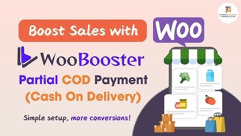 Boost Sales with Partial COD on Checkout | WooBooster Partial COD Plugin for WooCommerce