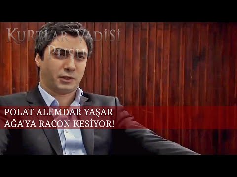 Polat Alemdar, Yaşar Ağa'ya racon kesiyor! | KVP Efsane Sahneler