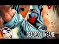 Deadpool "Officially Insane & In Prison" - Complete Story | Comicstorian