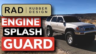 3rd Gen 4Runner Rad Rubber engine splash guards
