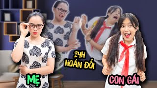 24H Hoán Đổi Thân Xác Mẹ Và Con Gái !!!