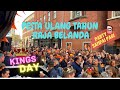 PESTA ULANG TAHUN RAJA BELANDA || KINGS DAY II PASAR DADAKAN #koningsdag