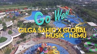 Gilga Sahid x Global Musik - Nemu