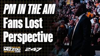 Mizzou Basketball Fans Have Lost Perspective