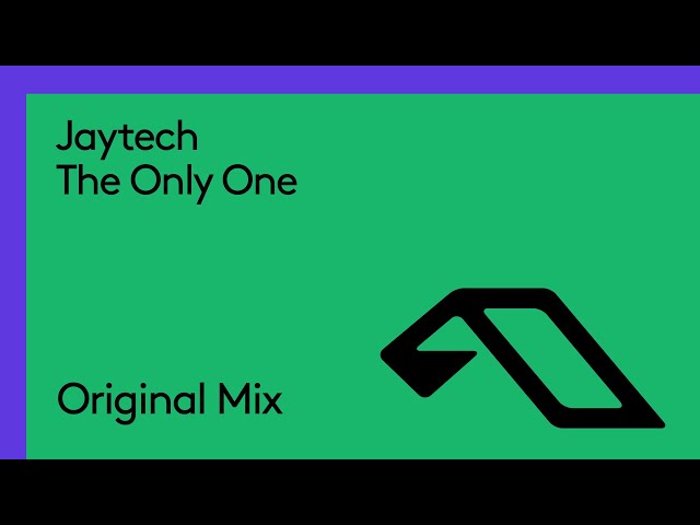 Jaytech - The Only One